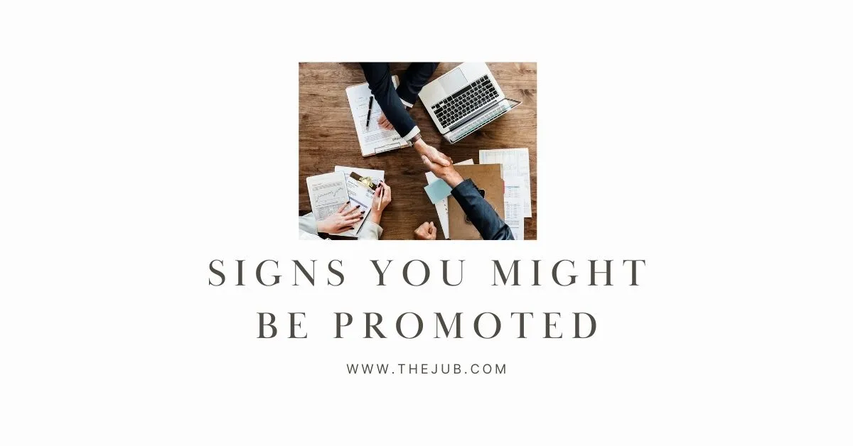 Image for 5 Signs You Are About to be Promoted article