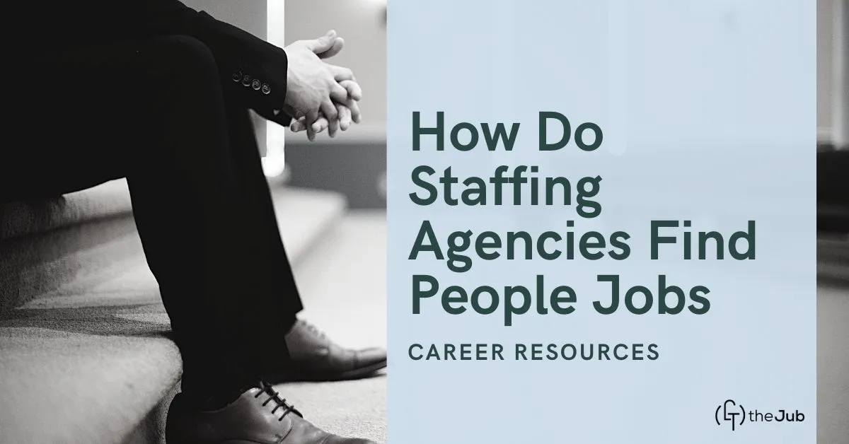 Image for How Do Staffing Agencies Get People Jobs? article