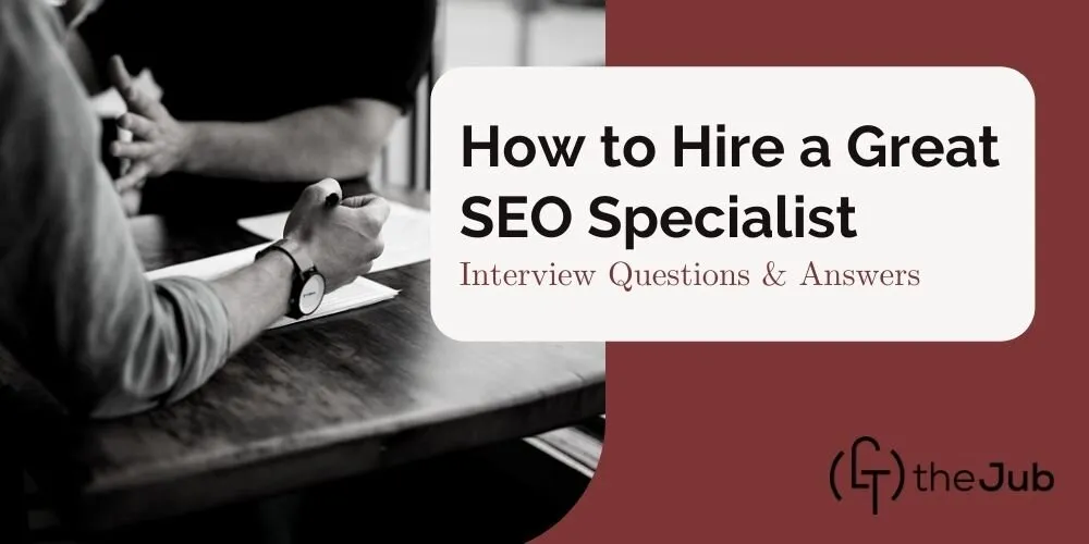 Image for SEO Specialist Hiring Guide for 2023 (SEO Questions To Ask In An Interview) article