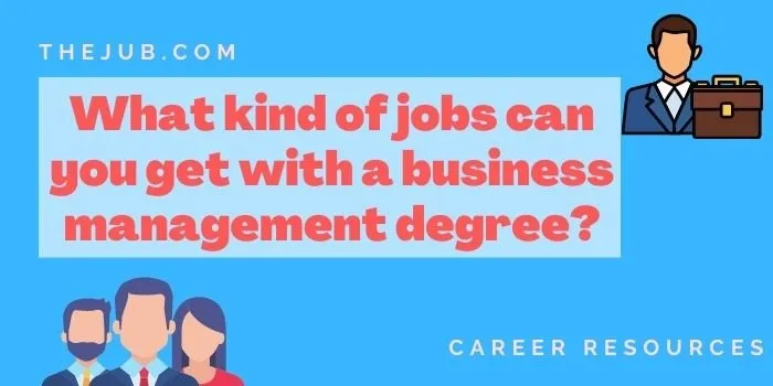 Image for 6 Business Management Degree Jobs for 2023 article